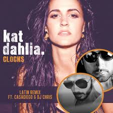 Listen to Clocks (REMIX) Kat Dahlia Ft Casa Diego & DJ Chris (COLOMBIA) by  KatDahlia in KatDahlia playlist online for free