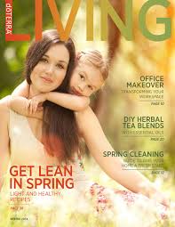 Doterra Living Mag Spring 2014 By Dorothy Issuu