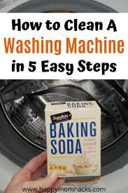 How To Clean A Front Loading Washing Machine With Bleach Happy Mom Hacks Front Loading Washing Machine Washing Machine Cleaner Front Loader Washing Machine
