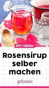 Rosensirup Selber Machen Diy Diygeschenke Sirup Rosensirup Rosen Sirup Vegane Avocado Rezepte