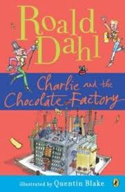 Charlie And The Chocolate Factory By Roald Dahl Roald Dahl Books Chocolate Factory Roald Dahl