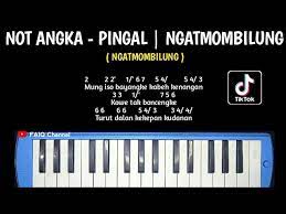Not pianika pingal - Ngatmombilung - YouTube