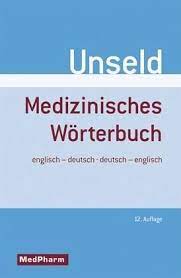Transfers) sie können die rechnung per kreditkarte oder überweisung bezahlen. Medizinisches Worterbuch Englisch Deutsch Deutsch Englisch Von Dieter W Unseld Fachbuch Bucher De