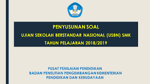 Kunci jawaban soal usbn pendidikan agama islam paket 1 5 2018 2019. Penyusunan Soal Ujian Sekolah Berstandar Nasional Usbn Smk Tahun Pelajaran 2018 2019 Pusat Penilaian Pendidikan Badan Penelitian Pengembangan Kementerian Ppt Download