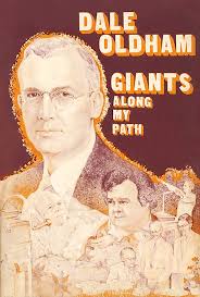 Amazon.com: Giants Along My Path eBook : Oldham, W. Dale: Kindle Store