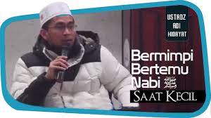 Sampaikanlah pesananku kepada umatku yang lain walaupun dengan sepotong ayat. Mimpi Bertemu Nabi ï·º Jika Cirinya Seperti Ini Maka Benar Ustadz Adi Hidayat Lc Ma Youtube
