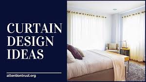 A traditional bedroom design usually takes the curtains and makes them the focal point with rich and elaborate fabrics, loads of decoration and ornamentation like valances, swags and tails. 15 Modern Curtain Ideas Best Curtain Designs Attention Trust