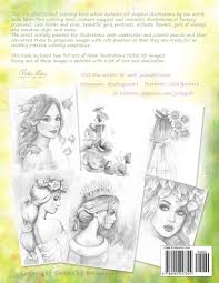 Julia wears a mask to protect others from her germs. Amazon Com The Inspiration Grayscale Coloring Book For Adults Color Up A Magical And Fantasy Creatures Cute Fairies And Elves Beautiful Girls Portraits Delicate Flowers And More 9788409247394 Spiri Julia Books