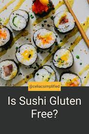 San remo gluten free penne: Is Sushi Gluten Free Celiac Simplified Dietitian Specializing In Gluten Related And Digestive Disorders