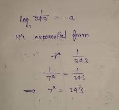 Maybe you would like to learn more about one of these? Write The Exponential Form Of Log Base7 1 343 A Brainly In