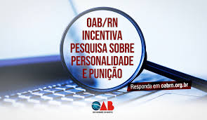Check spelling or type a new query. Oab Rn Incentiva Pesquisa Sobre Personalidade E Punicao