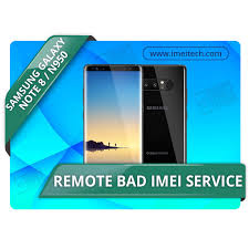 There are numerous reasons that could cause an iphone to have a bad . Note 8 N950 All Models Bad Blacklisted Imei Repair Service