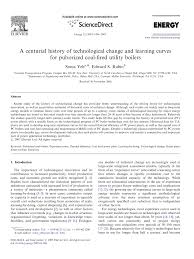 Maybe you would like to learn more about one of these? Pdf A Centurial History Of Technological Change And Learning Curves For Pulverized Coal Fired Utility Boilers