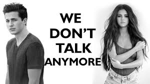 The phrase we don't talk anymore actually came from a conversation charlie had with a friend after his friend broke up with a girl, as he revealed to mtv. Charlie Puth Selena Gomez We Don T Talk Anymore Lyrics Youtube