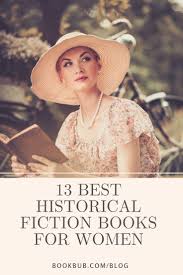 13 Author Recommended Books To Read For Women S History Month Historical Fiction Books Books To Read For Women Books To Read