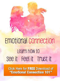 17 Conditions I Want That Will Create An Emotional Connection Emotional Connection Emotions Connection