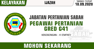 Adakah anda mencari jawatan kosong swasta 2019 atau jawatan kosong untuk tahun 2019? Jawatan Kosong Kerajaan Negeri Sabah 2020 Pegawai Pertanian Gred G41 Jabatan Pertanian Sabah Jawatan Kosong Terkini Negeri Sabah