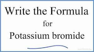 Potassium bromide can be an effective drug when prescribed and. How To Write The Formula For Kbr Potassium Bromide Youtube