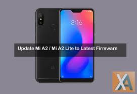 Xiaomi Mi A2 Mi A2 Lite Latest Firmware Download Firmware Xiaomi Security Patches
