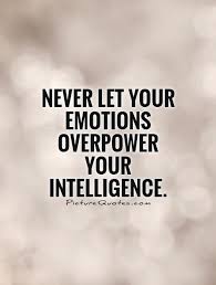 Quotes About Controlling Your Emotions 35 Quotes