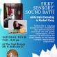 Silky, Sensory, Sound Bath event in Melbourne, FL