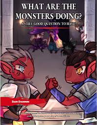Amali golden, ariana greenblatt, bruce spence and others. What Are The Monsters Doing Sean Shannon Games Drivethrurpg Com