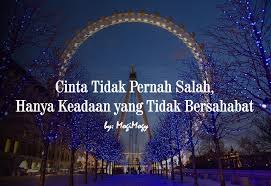 Dm tak berdaya am cintaku berselimut dosa f e memilihmu terberat untukku. Cinta Tidak Pernah Salah Hanya Keadaan Yang Tidak Bersahabat Mogimogy