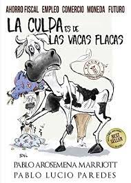 El psicoanalista leer libro gratis; Amazon Com La Culpa Es De Las Vacas Flacas Ahorro Fiscal Comercio Moneda Futuro En El Ecuador Spanish Edition Ebook Arosemena Marriott Pablo Lucio Paredes Pablo Kindle Store