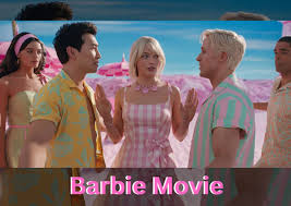 Barbie Movie Wiki, Release Date, Poster, Plot, Cast, Trailer & Spoiler