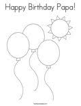 Create happy birthday papa images with your name. Happy Birthday Papa Coloring Page Twisty Noodle