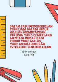 Motivational Quote Buya Hamka Quote Kutipan Motivasi Motivasi Kutipan Hidup