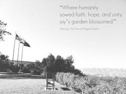 Haiku Quote Where Humanity Sowed Faith Hope And Unity Joy S Garden Blossomed Aberjhani From The Poem Angel Of Reme A Day To Remember Love Dare River