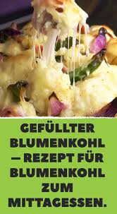 Mit Hackfleisch Gefullter Blumenkohl In Einem Bett Aus Cremigem Kartoffelpuree Rezepte Mit Blumenkohl Rezepte Leckeres Essen