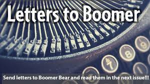 Letters To Boomer Aug 2017 To June 2020 Bear Essential News