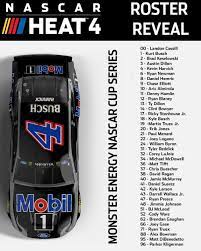 Drivers who moved to new teams. Nascar Heat 4 Roster Reveal Monster Energy Nascar Cup Series Drivers Operation Sports