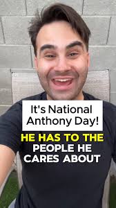 It's National Anthony Day! Tag Anthony to wish him a Happy National Anthony  Day!, This original video was produced by Rick Lax and Alex Z