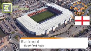 The directors of blackpool football club and blackpool football club properties are now in a position, following the conclusion of litigation, to market for sale blackpool football club limited and. Bloomfield Road Blackpool F C Google Earth 2o16 Youtube