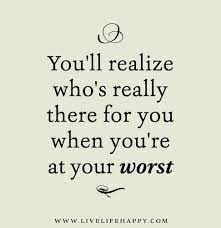 You Ll Realize Live Life Happy Friends Quotes Life Quotes Be Yourself Quotes