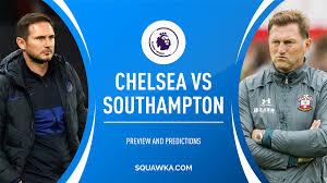 Chelsea 2021 this match schedule: Chelsea V Southampton Prediction Team News Odds Premier League