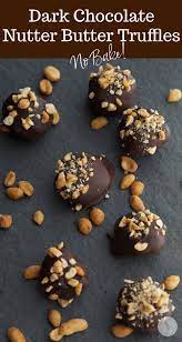 If You Re Looking For Quick And Easy Peanut Butter And Chocolate Dessert These Dark Chocolate Nutter Butter Truffl Sweet Treats Recipes Desserts Sweet Recipes