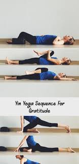 Yin Yoga Sequence For Gratitude Releasing Worry Fear And Concern Yogainspirationshape Yogainspirationstaymotivat In 2020 Yin Yoga Sequence Yoga Sequences Yin Yoga