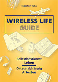 Is it fair to pay people less if they want to work from home? Wireless Life Guide Ortsunabhangig Arbeiten Ebook