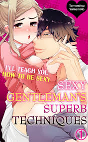 Sexy Gentleman's Superb Techniques Vol.1 (TL Manga) eBook by Tomomitsu  Yamamoto - EPUB Book | Rakuten Kobo United States