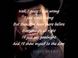 Friends in low places is a song performed by american country music artist garth brooks. Friends In Low Places Lyrics Garth Brooks Youtube