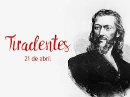 Antes de 1822, o brasil não era considerado um país independente. Tiradentes 21 De Abril Calendarr