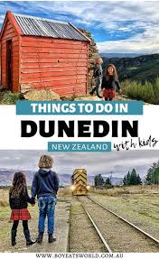 Dunedin New Zealand With Kids In 2020 New Zealand Travel Family Travel Destinations Oceania Travel