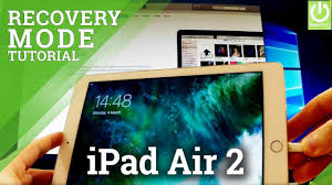 Recovery Mode In Apple Ipad Air 2 Enter Quit Apple Recovery Youtube