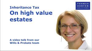 Thomas Dunton -- Inheritance Tax