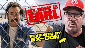 'My Name is Earl' in Prison