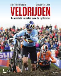 Deze sport is vooral in vlaandere. Bol Com Veldrijden Stijn Vanderhaeghe 9789401463386 Boeken